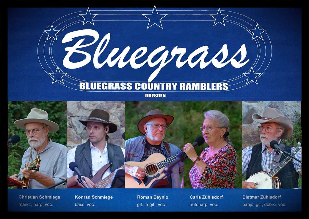 Aktuelle Besetzung ''Bluegrass Country Ramblers'' (Dresden)